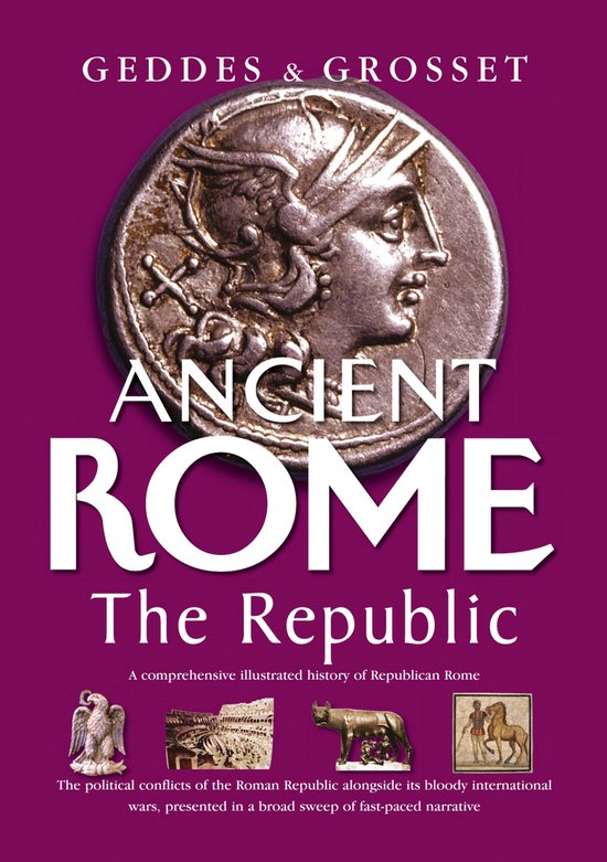 Ancient Rome The Republic - cover