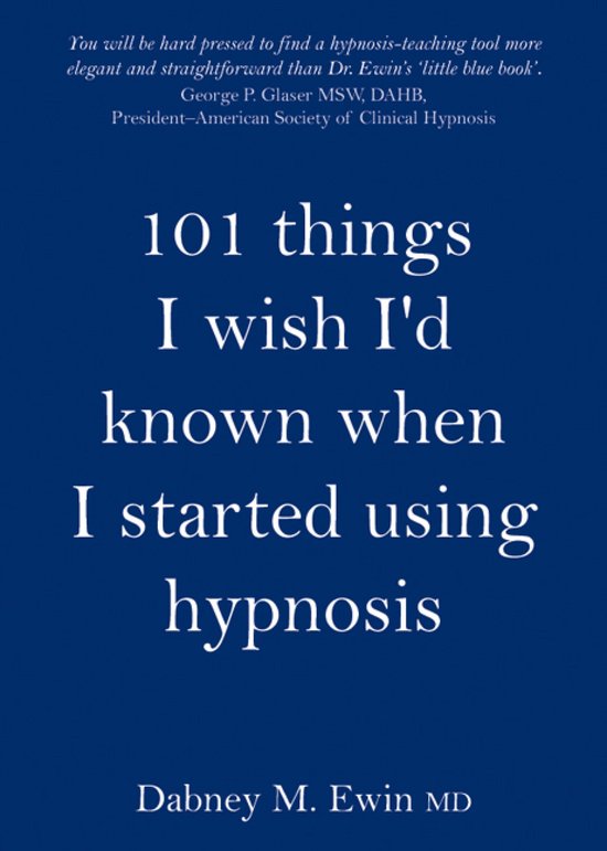 101 Things I Wish I'D Known When I Started Using Hypnosis - cover