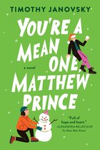 Boy Meets Boy 2 - You're a Mean One, Matthew Prince