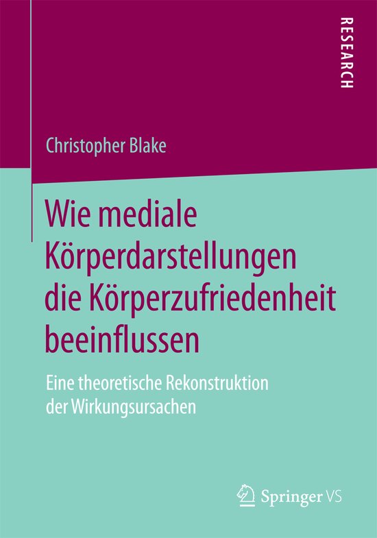 Wie mediale Koerperdarstellungen die Koerperzufriedenheit be ... - cover