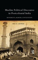 Muslim Political Discourse in Postcolonial India