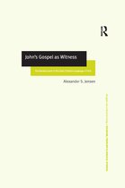 Routledge New Critical Thinking in Religion, Theology and Biblical Studies- John's Gospel as Witness