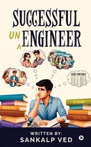 Successful Un-Engineer