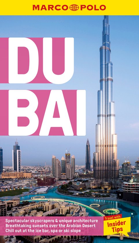 Marco Polo gids voor Dubai met indrukwekkende wolkenkrabbers, architectuur en tips.