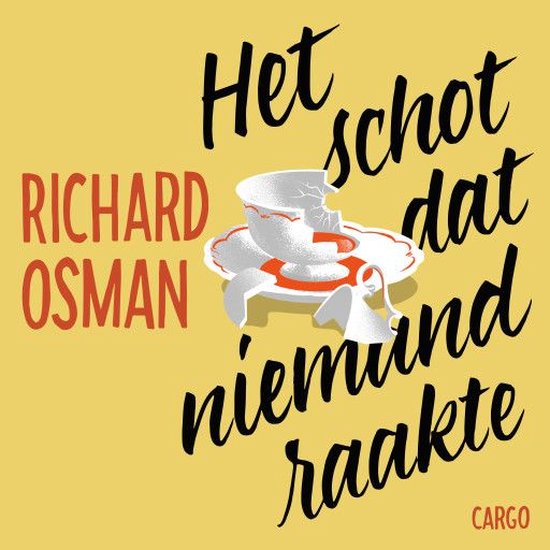 Het schot dat niemand raakte - cover