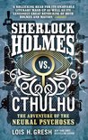 Cthulhu Vs Holmes 2 - Sherlock Holmes vs. Cthulhu