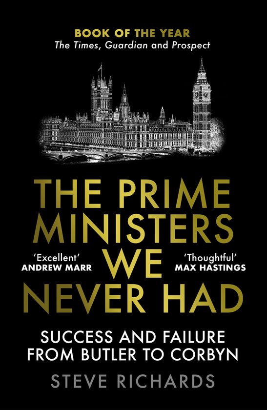The Prime Ministers We Never Had - cover