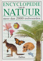 Encyclopedie van de natuur meer dan 2000 trefwoorden
