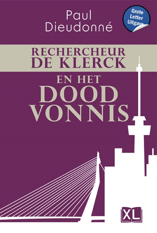 Rechercheur De Klerck en het doodvonnis - Grote Letter Uitga ... - cover