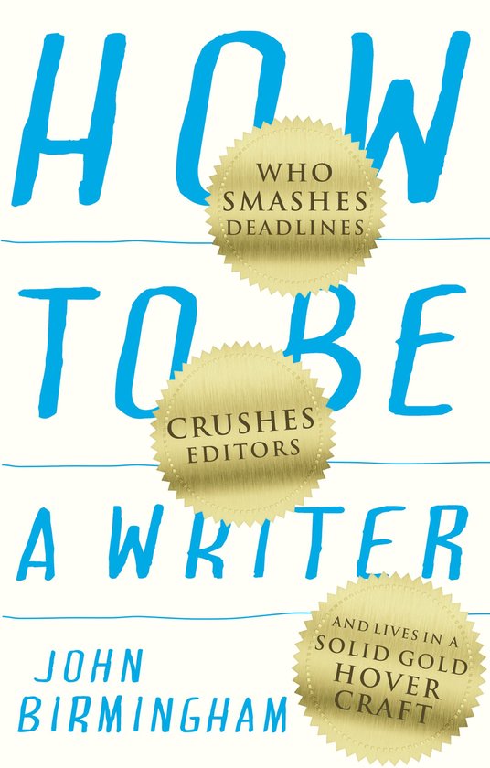 How to Be a Writer - cover