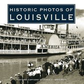 Historic Photos- Historic Photos of Louisville