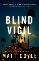 The Rick Cahill Series- Blind Vigil
