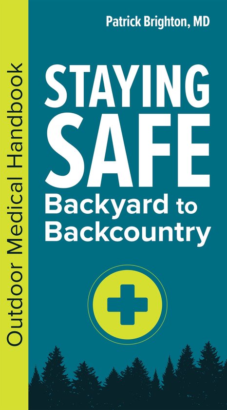 `- Staying Safe: Backyard to Backcountry - cover
