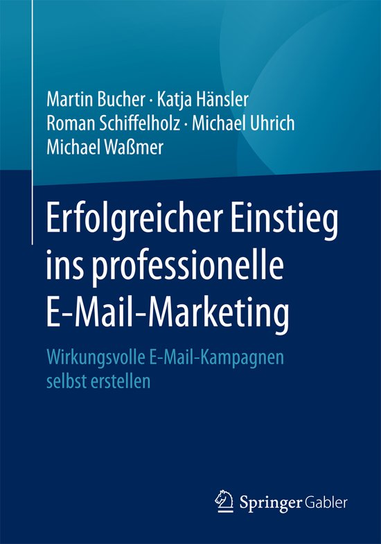 Erfolgreicher Einstieg ins professionelle E-Mail-Marketing - cover