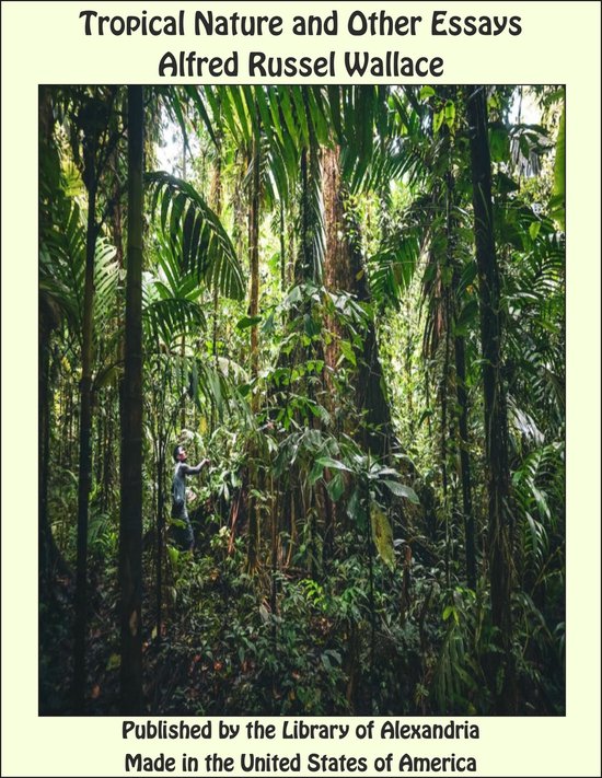 Tropical Nature and Other Essays - cover