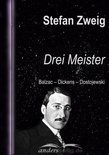 Stefan-Zweig-Reihe - Drei Meister