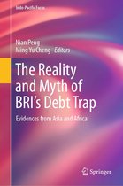 Indo-Pacific Focus - The Reality and Myth of BRI’s Debt Trap