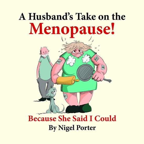 A Husband's Take on the Menopause! - cover