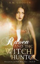 The Raven and The Witch Hunter 4 - The Raven and The Witch Hunter