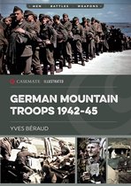 Casemate Illustrated- German Mountain Troops 1942-45