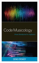 Critical Perspectives on Music and Society- Code Musicology