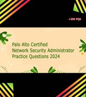 Palo Alto Certified Network Security Administrator Practice Questions 2024