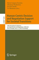 Lecture Notes in Business Information Processing- Human-Centric Decision and Negotiation Support for Societal Transitions