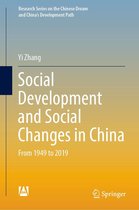 Research Series on the Chinese Dream and China’s Development Path - Social Development and Social Changes in China
