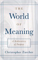 The World of Meaning