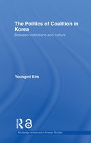 The Politics of Coalition in Korea