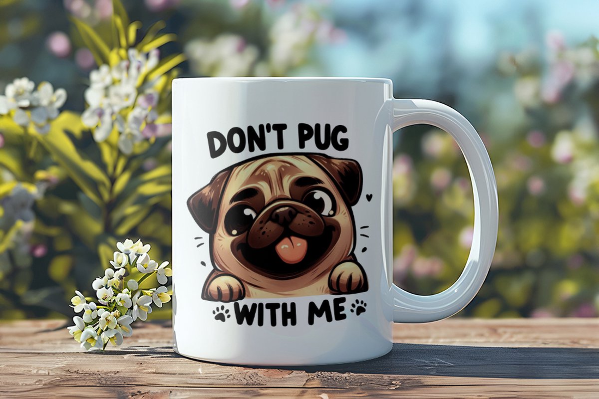Mok – "Don't Pug with Me" – Voor Pugliefhebbers met Humor