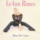 Leann Rimes How do I live cd-single