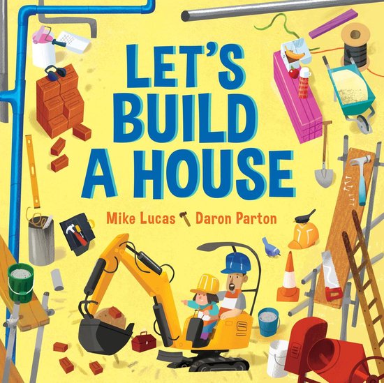 How Machines Work - Let's Build a House - cover