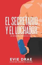 El secretario y el luchador