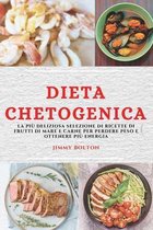 Dieta Chetogenica (Keto Diet Italian Edition)