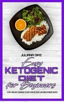 Easy Ketogenic Diet for Beginners