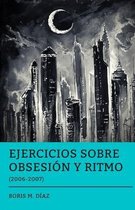 Ejercicios Sobre Obsesion y Ritmo