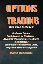 Options Trading: This Book Includes