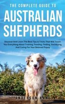 The Complete Guide to Australian Shepherds