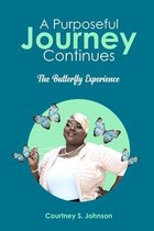 A Purposeful Journey Continues
