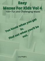 Easy Mazes For Kids Vol 4