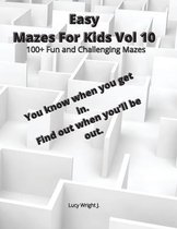 Easy Mazes For Kids Vol 10