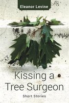 Kissing a Tree Surgeon