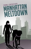 Manhattan Meltdown: A Novellavolume 40