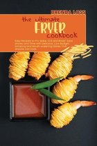 The Ultimate Fryer cookbook