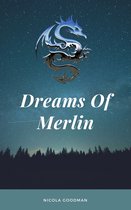 Dreams Of Merlin