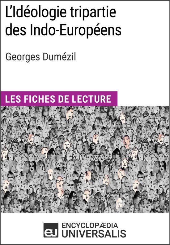 L'Idéologie tripartie des Indo-Européens de Georges Dumézil