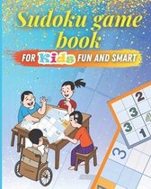 Sudoku game book for kids fun and smart