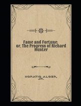 Fame and Fortune; or, The Progress of Richard Hunter