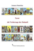 Tarot die Vorhersage der Zukunft